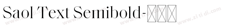 Saol Text Semibold字体转换 Saol Text Semibold字体转换